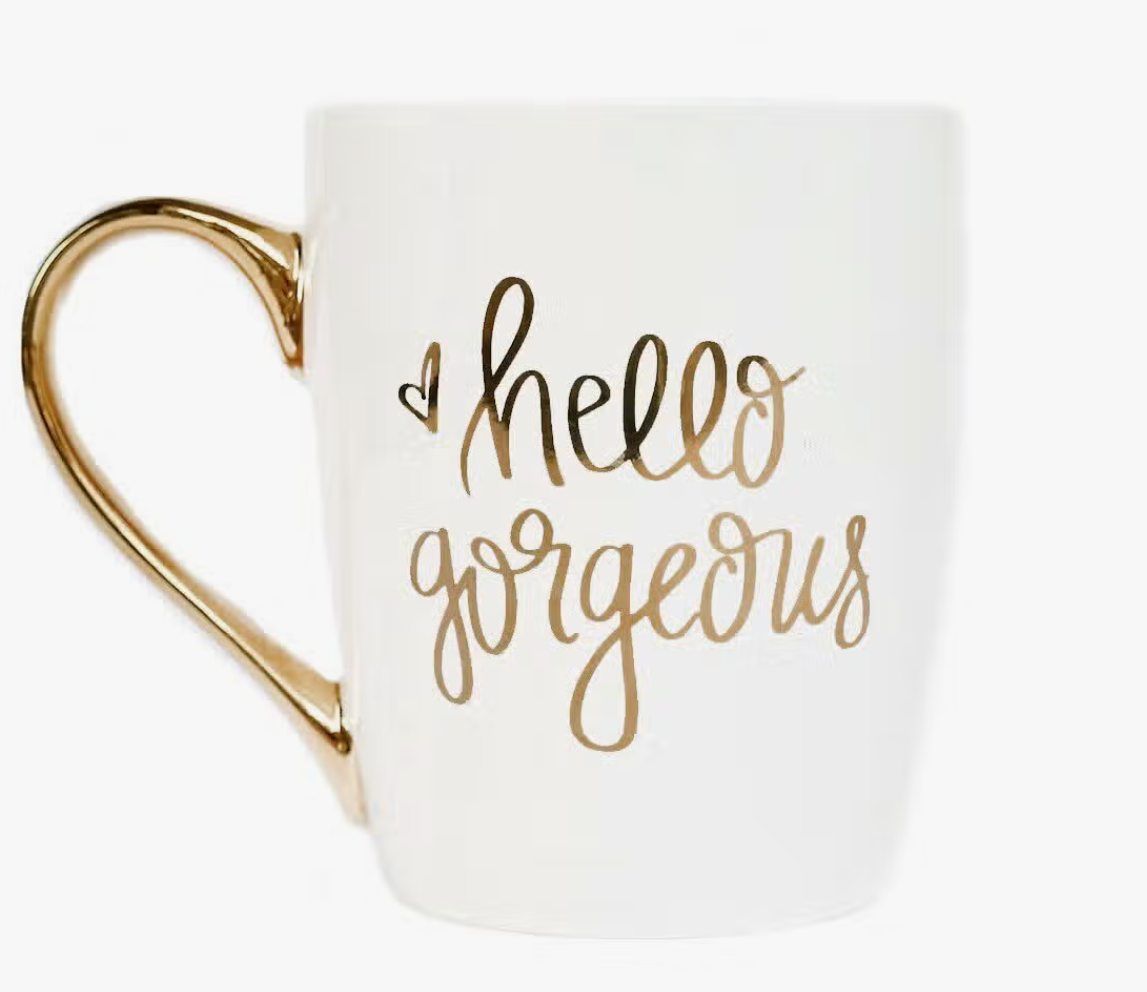 Hello Gorgeous Mug