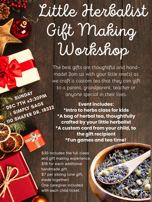12/7 @3:30pm Little Herbalist Gift Making Workshop
