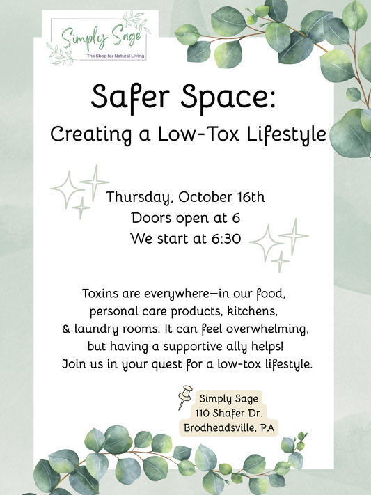 10/16 @6pm Safer Space: Creating a Low Tox Lifestyle