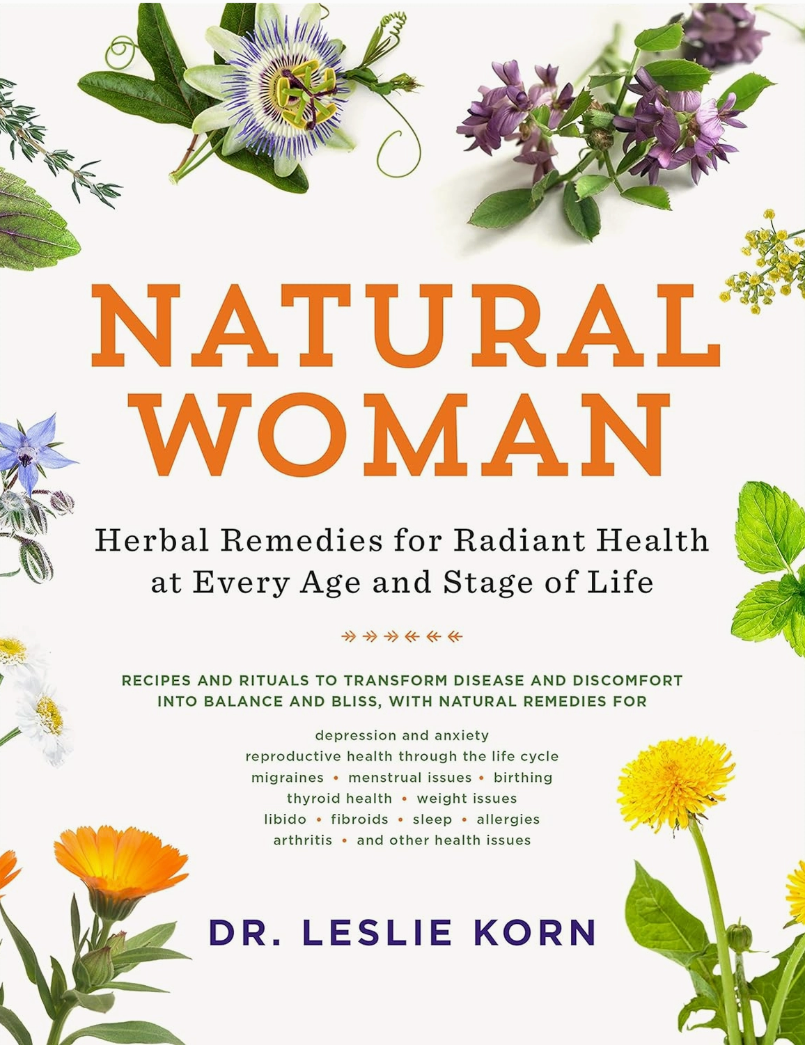 Natural Woman: Herbal Remedies for Radiant Health